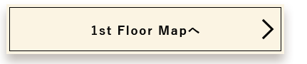 1st Floor Mapへ