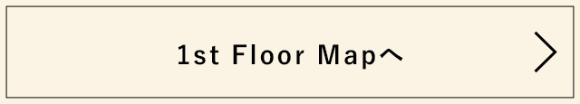 1st Floor Mapへ